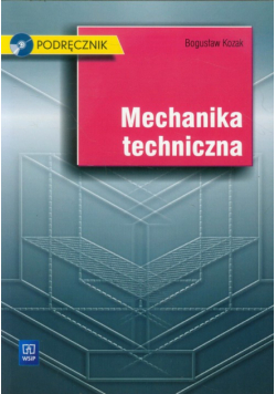 Mechanika techniczna Podręcznik z płytą CD