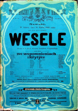Wesele we wspomnieniach i krytyce