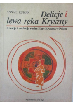 Delicje i lewa ręka Kryszny