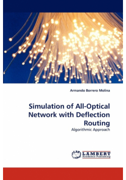 Simulation of All-Optical Network with Deflection Routing