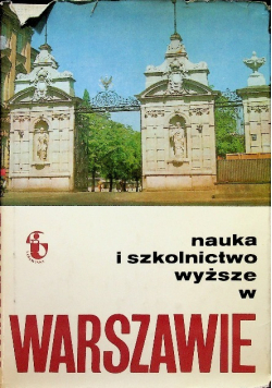 Nauka i szkolnictwo wyższe w Warszawie
