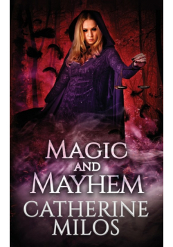 Magic and Mayhem