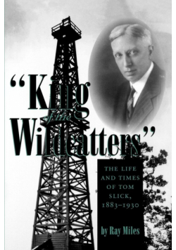 King of the Wildcatters