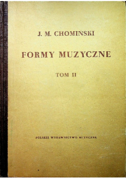 Formy muzyczne Tom II