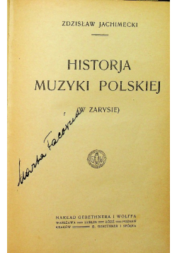 Historja Muzyki Polskiej 1920 r.