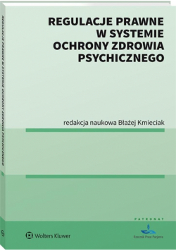 Regulacje prawne w systemie ochrony zdrowia..