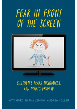 Fear in Front of the Screen