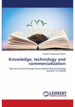 Knowledge, technology and commercialization