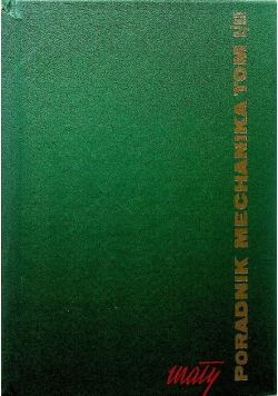 Mały poradnik mechanika tom I i II