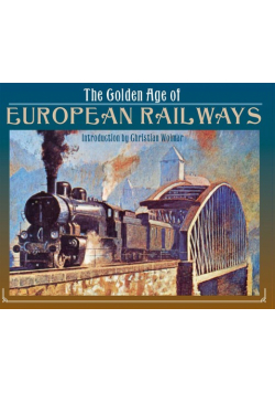 Golden Age European Railways