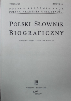 Polski słownik biograficzny Tom XLVI / 1 zeszyt 188