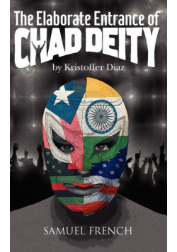 The Elaborate Entrance of Chad Deity