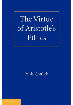 The Virtue of Aristotle's Ethics