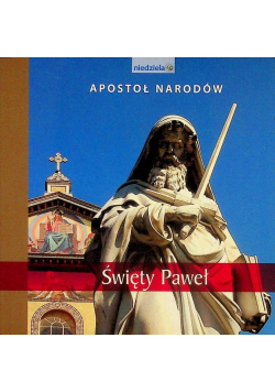 Apostoł Narodów Święty Paweł