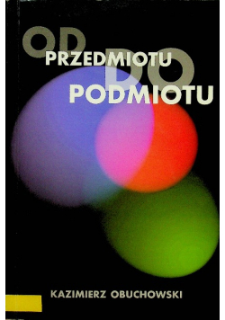 Od przedmiotu do podmiotu