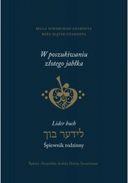 W poszukiwaniu złotego jabłka śpiewnik rodzinny