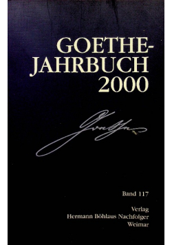 Goethe Jahrbuch 2000 Band 117