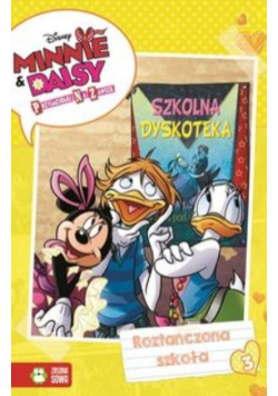 Roztańczona szkoła Minnie i Daisy Przyjaciółki na zawsze