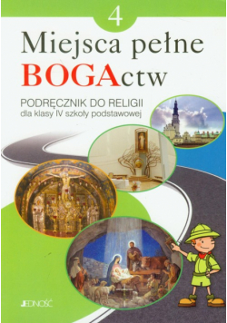 Miejsca pełne BOGActw 4 Podręcznik do religii