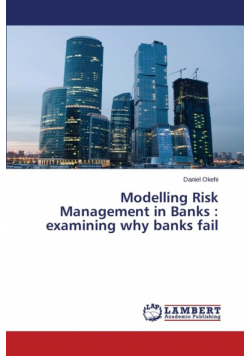Modelling Risk Management in Banks