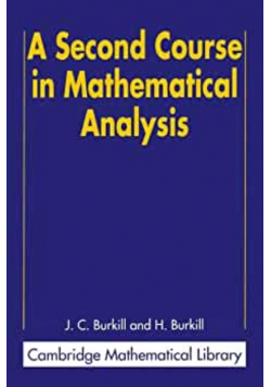 A Second Course in Mathematical Analysis