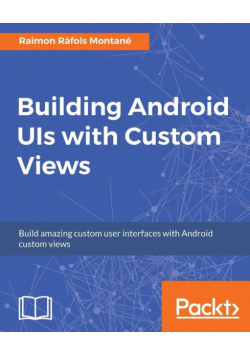 Building Android UIs with Custom Views