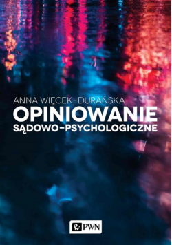 Opiniowanie sądowo-psychologiczne