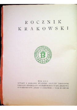 Rocznik Krakowski Tom XXIX Arrasy Zygmunta Augusta 1937 r.
