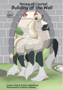 Norse, of Course! Building of the Wall