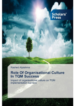 Role Of Organisational Culture In TQM Success