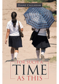 For Such a Time as This