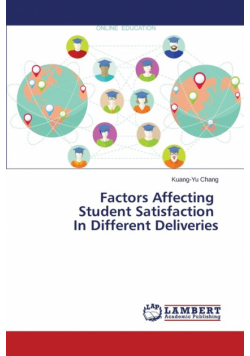 Factors Affecting Student Satisfaction In Different Deliveries