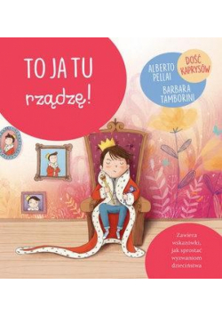 Małe wielkie wyzwania. To ja tu rządzę!