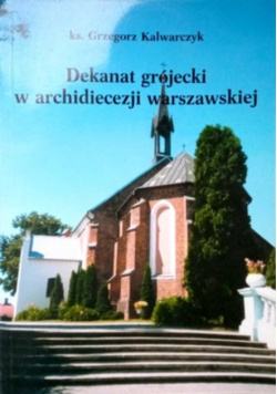 Dekanat grójecki w archidiecezji warszawskiej