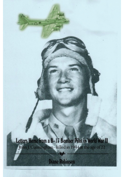 Letters Home from a B-17 Bomber Pilot in World War II