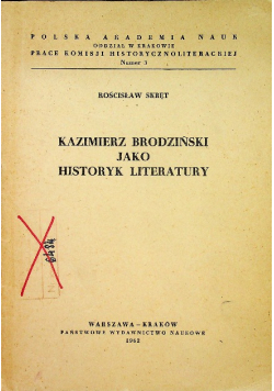 Kazimierz Brodziński jako historyk literatury