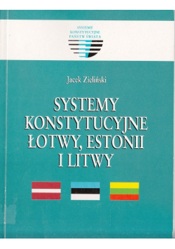 Systemy konstrukcyjne Łotwy Estonii i Litwy