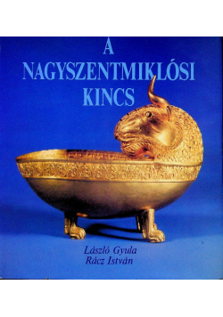 The Treasure Of Nagyszentmiklós