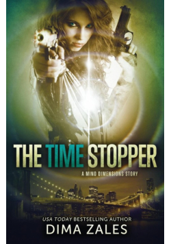 The Time Stopper (Mind Dimensions Book 0)