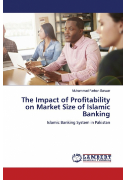 The Impact of Profitability on Market Size of Islamic Banking