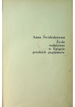 Życie codzienne w Egipcie greckich papirusów