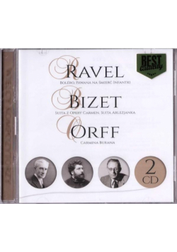 Wielcy kompozytorzy - Ravel, Bizet, Orff (2CD)
