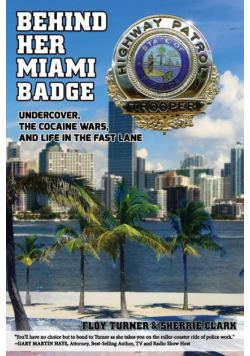 Behind Her Miami Badge