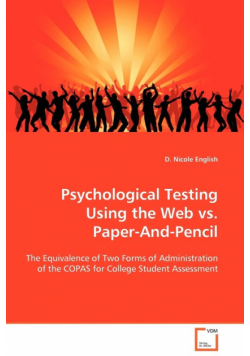 Psychological Testing Using the Web vs. Paper-And-Pencil