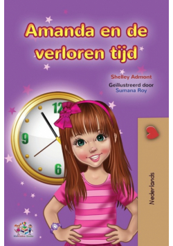 Amanda and the Lost Time (Dutch Book for Kids)