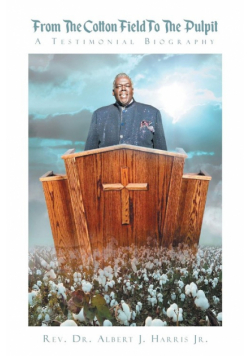 From The Cotton Field To The Pulpit