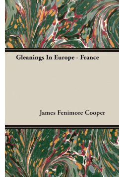 Gleanings In Europe - France