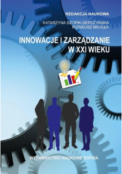 Innowacje i zarządzanie w XXI wieku