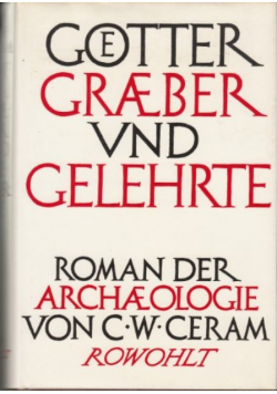 Gotter graber und gelehrte