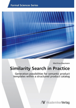 Similarity Search in Practice